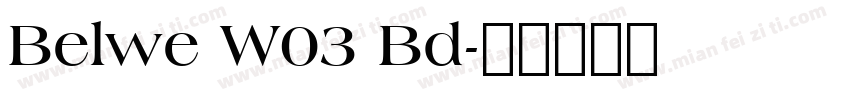 Belwe W03 Bd字体转换